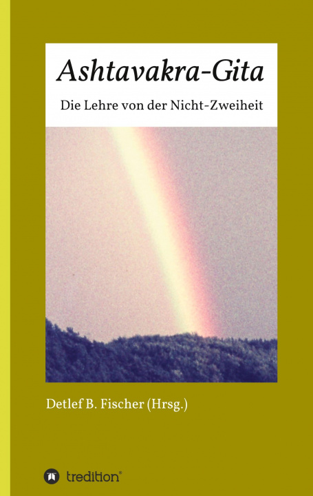 Kniha Ashtavakra-Gita Detlef B. Fischer