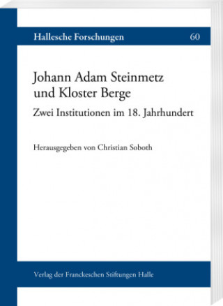Kniha Johann Adam Steinmetz und Kloster Berge 