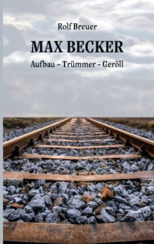 Knjiga Max Becker Rolf Breuer