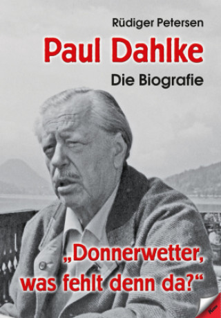 Knjiga Paul Dahlke - Die Biografie 