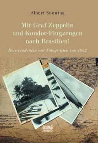 Carte Mit Graf Zeppelin und Kondor-Flugzeugen nach Brasilien! 
