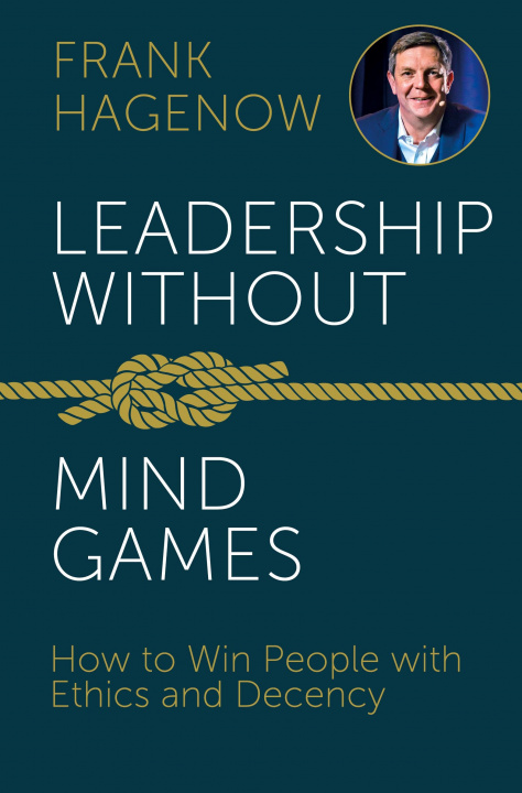 Kniha Leadership Without Mind Games 