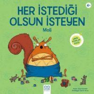 Knjiga Her Istedigi Olsun Isteyen Moli 