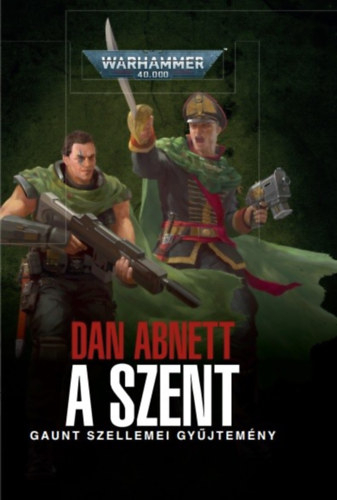 Buch A Szent Dan Abnett
