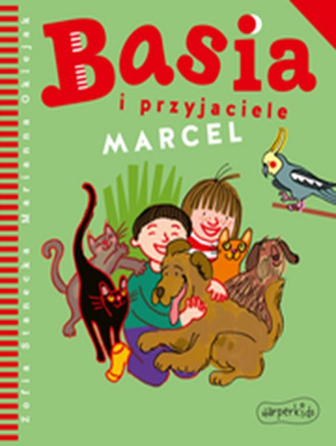 Knjiga Marcel. Basia i przyjaciele Zofia Stanecka