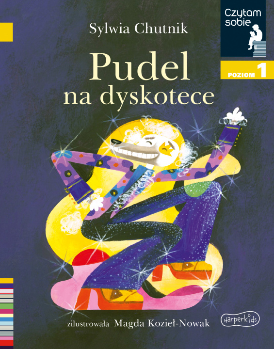 Buch Pudel na dyskotece. Czytam sobie. Poziom 1 Sylwia Chutnik