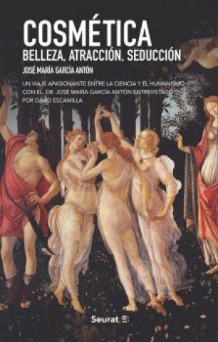 Buch Cosmética. Belleza. Atracción. Seducción. JOSE MARIA GARCIA