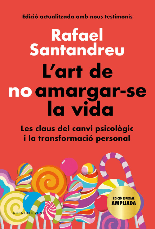 Kniha L'art de no amargar-se la vida (edició especial) RAFAEL SANTANDREU