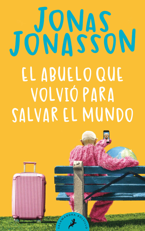 Kniha El abuelo que volvió para salvar el mundo Jonas Jonasson