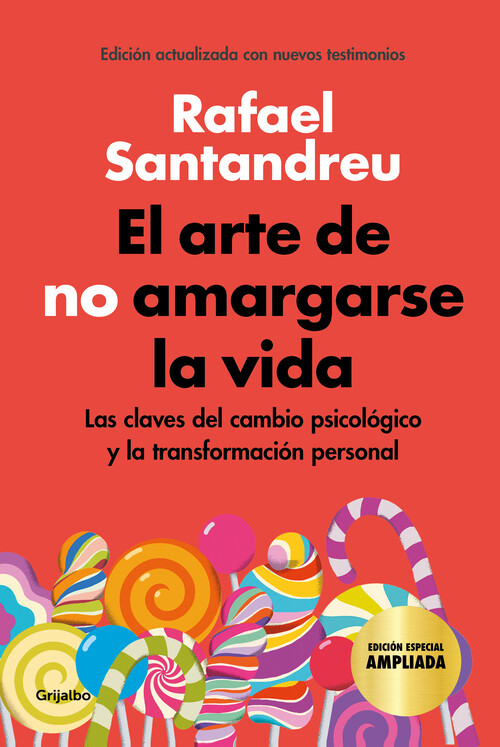 Книга El arte de no amargarse la vida (edición especial) RAFAEL SANTANDREU