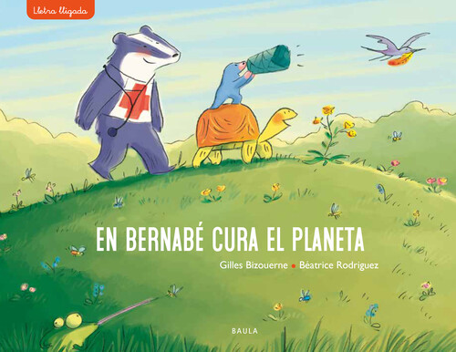 Kniha En Bernabé cura el planeta GILLES BIZOUERNE