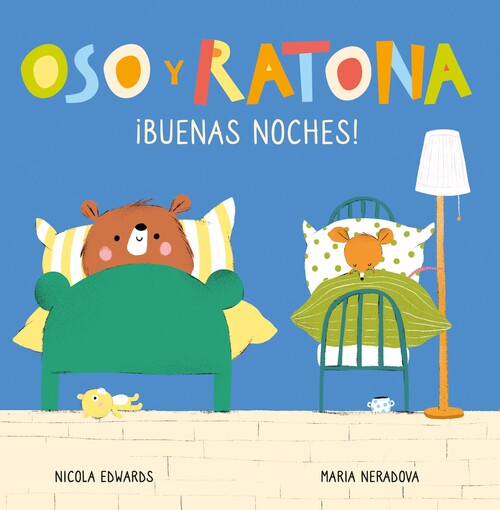 Kniha ¡Buenas noches! (Oso y Ratona. Pequeña manitas) NICOLA EDWARDS