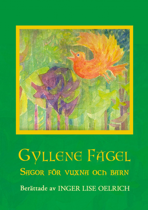 Книга Gyllene Fagel Sagor foer vuxna och barn 