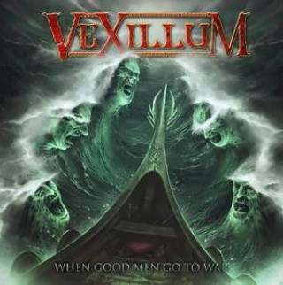 Audio When Good Men Go To War Vexillum