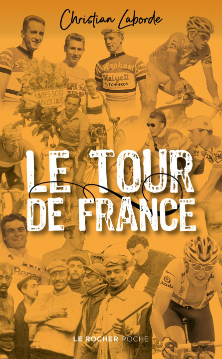 Kniha Le Tour de France Christian Laborde