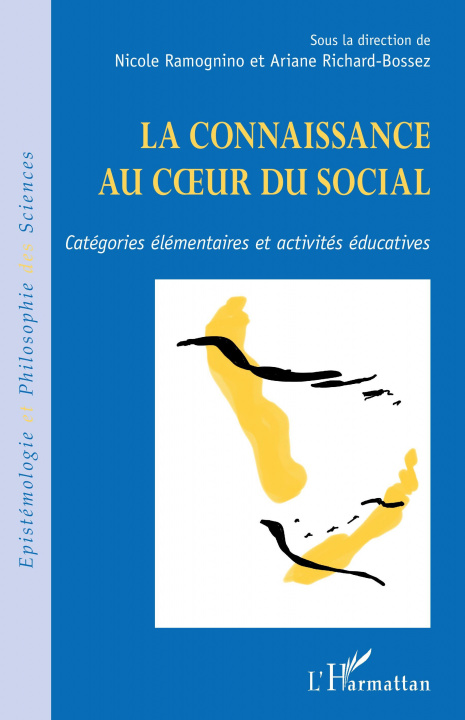 Carte La connaissance au cur du social Ramognino