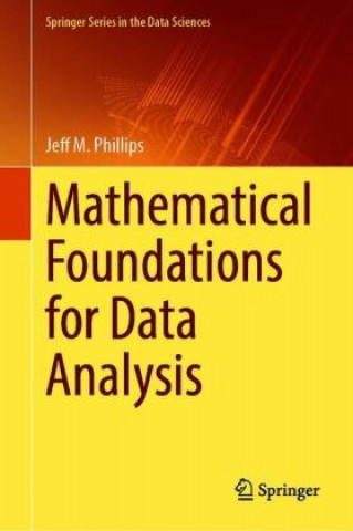 Könyv Mathematical Foundations for Data Analysis 