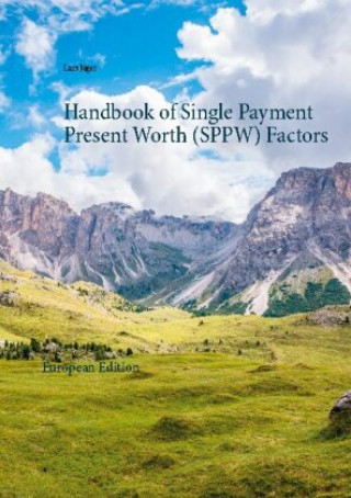 Knjiga Handbook of Single Payment Present Worth (SPPW) Factors JAGER