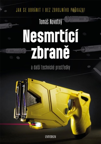 Book Nesmrtící zbraně Tomáš Novotný