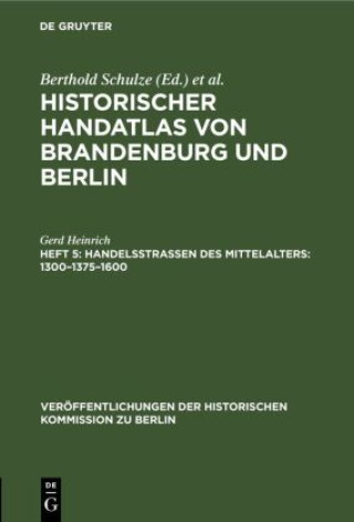 Carte Handelsstrassen Des Mittelalters Gerd Heinrich