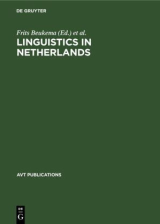Knjiga Linguistics in Netherlands Aafke Hulk