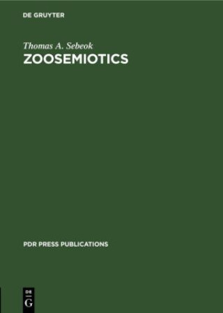 Buch Zoosemiotics Thomas A. Sebeok