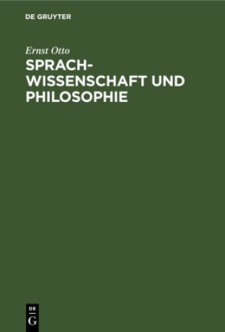 Knjiga Sprachwissenschaft Und Philosophie Ernst Otto