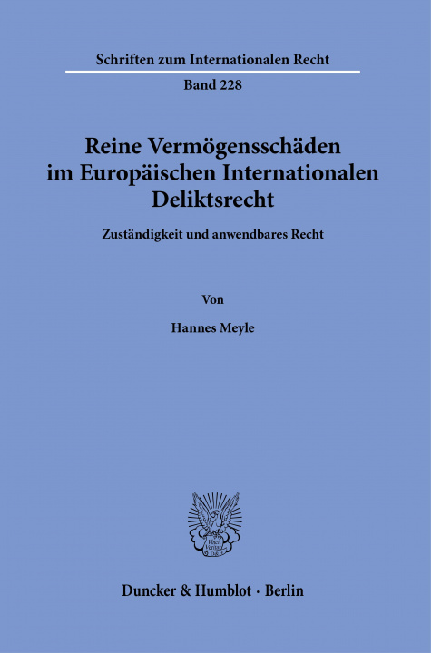 Kniha Reine Vermögensschäden im Europäischen Internationalen Deliktsrecht. 