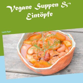 Kniha Vegane Suppen & Eintoepfe 