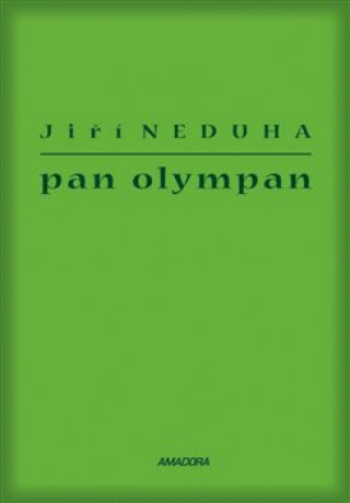 Könyv Pan Olympan Jiří Neduha