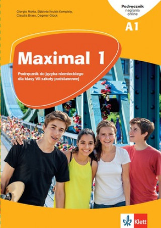 Könyv Maximal 1 klasa 7 Podręcznik Opracowania Zbiorowe