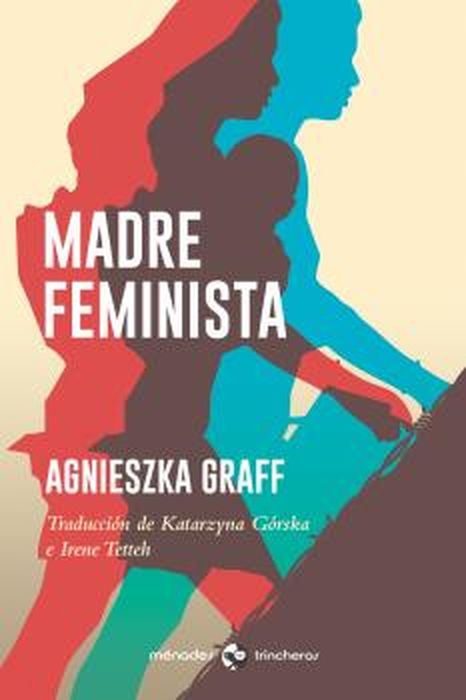 Kniha Madre feminista AGNIESZKA GRAFF