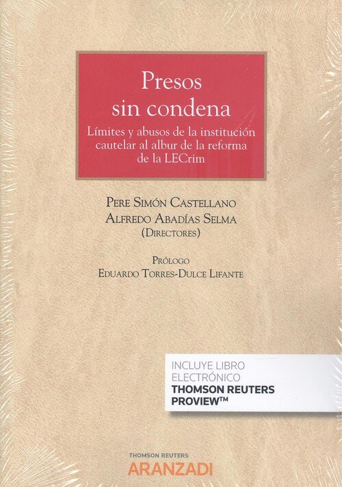 Книга PRESOS SIN CONDENA LIMITES Y ABUSOS DE LA INSTITUCION CAUTE PERE SIMON CASTELLANO