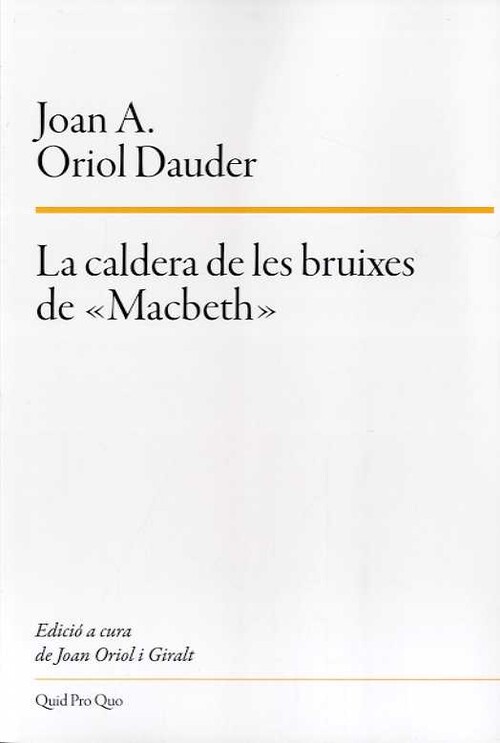 Kniha CALDERA DE LES BRUIXES DE MACBETH, LA JOAN A. ORIOL