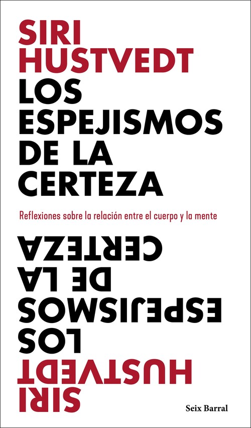 Libro Los espejismos de la certeza SIRI HUSTVEDT