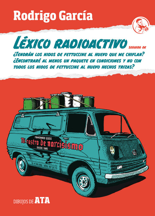 Knjiga LÉXICO RADIOACTIVO seguido de RODRIGO GARCIA