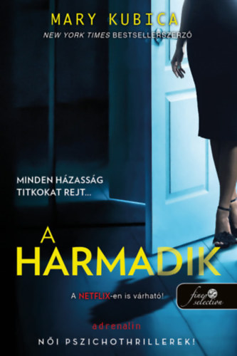 Книга A harmadik Mary Kubica