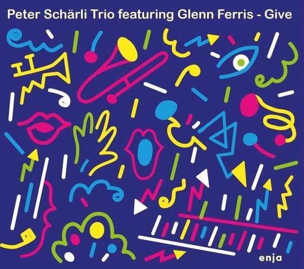 Audio Give Peter Schärli Trio & Glenn Ferris