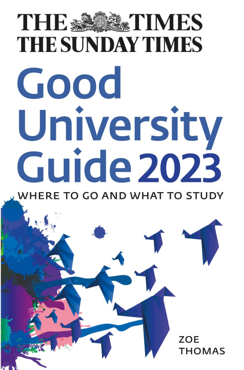 Knjiga Times Good University Guide 2023 Zoe Thomas