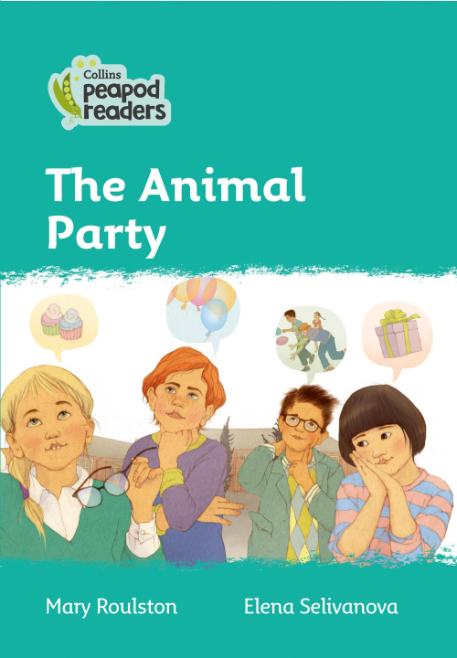Könyv Level 3 - The Animal Party Mary Roulston