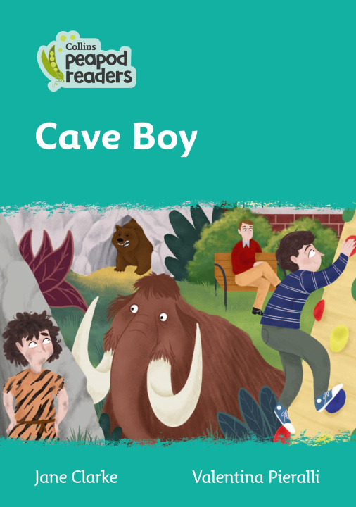 Kniha Level 3 - Cave Boy Jane Clarke