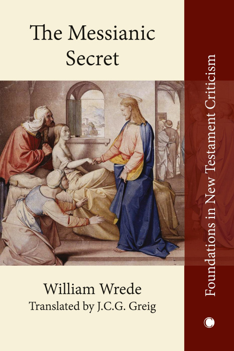 Boek Messianic Secret William Wrede