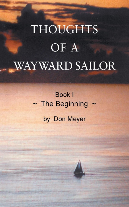 Carte Thoughts of a Wayward Sailor DON MEYER