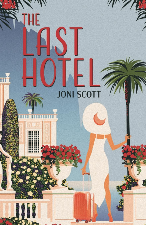 Buch Last Hotel JONI SCOTT