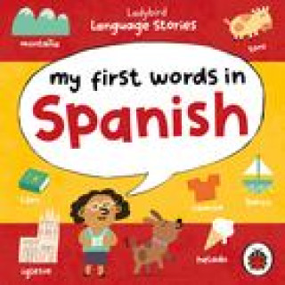 Audio Ladybird Language Stories: My First Words in Spanish Ladybird