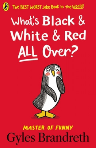 Carte What's Black and White and Red All Over? Gyles Brandreth