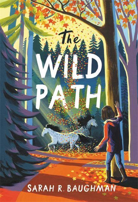Knjiga The Wild Path Sarah R. Baughman