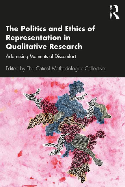 Kniha Politics and Ethics of Representation in Qualitative Research 