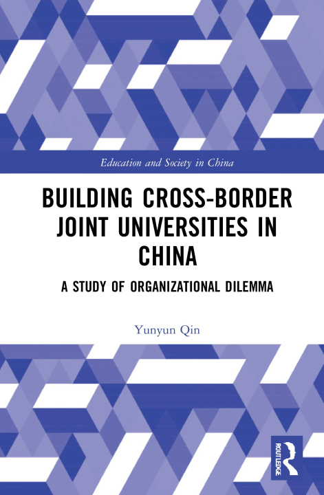 Книга Building Cross-border Joint Universities in China Qin