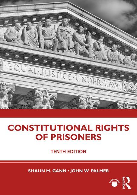 Knjiga Constitutional Rights of Prisoners Shaun M. Gann